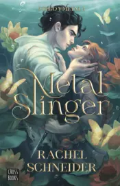 Portada Fuego y metal 1. Metal Slinger