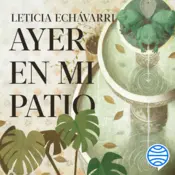 Portada Ayer en mi patio