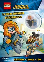 Portada La nueva defensora de Gotham city. LEGO