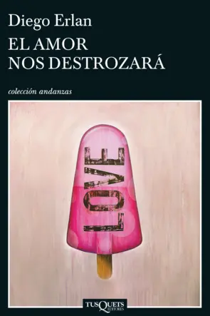 Portada El amor nos destrozará