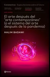 Portada El arte después del arte contemporáneo