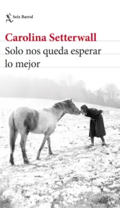 Portada Solo nos queda esperar lo mejor