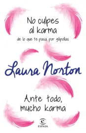 Portada No culpes al karma de lo que te pasa por gilipollas + Ante todo, mucho karma