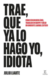 Portada Trae, que ya lo hago yo, idiota