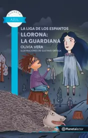 Portada La liga de los espantos 2. Llorona: la guardiana