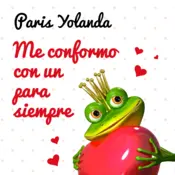 Portada Me conformo con un para siempre