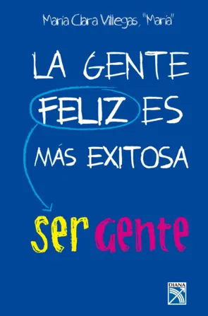Portada La gente feliz es mas exitosa