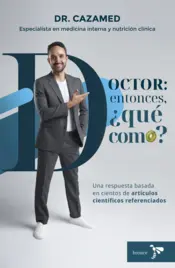 Portada Doctor: entonces, ¿qué como?