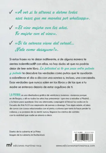 Contraportada La felicidad es lo que pasa entre putada y putada