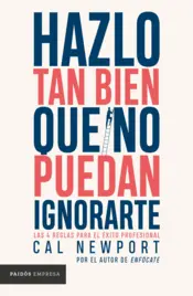 Portada Hazlo tan bien que no puedan ignorarte