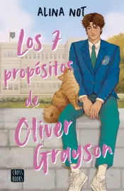 Portada Liberty Haven 2. Los siete propósitos de Oliver Grayson