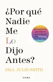 Portada ¿Por qué nadie me lo dijo antes?