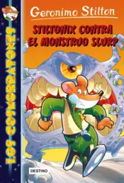 Portada Stiltonix contra el monstruo Slurp