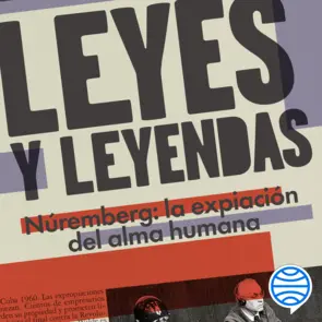 Portada Leyes y leyendas -  Núremberg: La expiación del alma humana