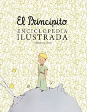 Portada El principito. Enciclopedia ilustrada