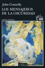 Portada Los mensajeros de la oscuridad (Serie Charlie Parker 22)