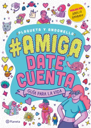 Portada #Amiga, date cuenta