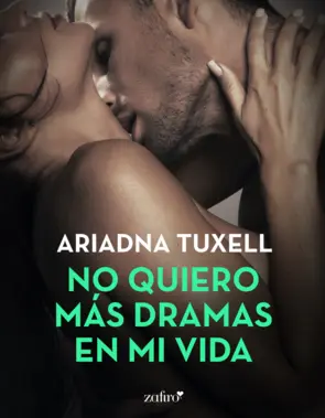 Portada No quiero más dramas en mi vida