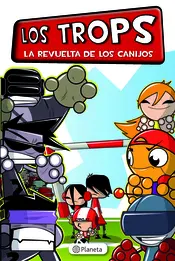 Portada Los Trops. La revuelta de los canijos