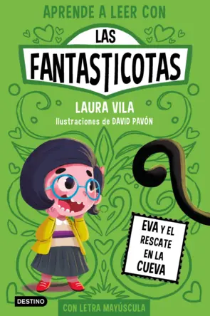 Portada Aprender a leer con Las Fantasticotas 4. Eva y el rescate en la cueva