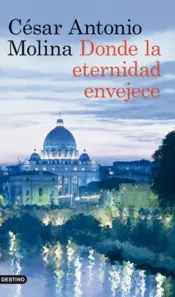 Portada Donde la eternidad envejece