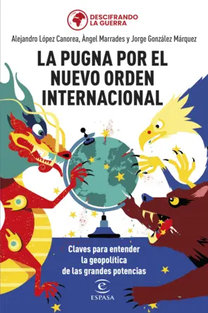 Portada La pugna por el nuevo orden internacional