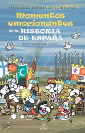 Portada Momentos emocionantes de la historia de España