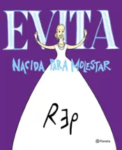 Portada Evita. Nacida para molestar