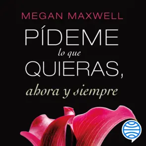 Portada Pídeme lo que quieras, ahora y siempre