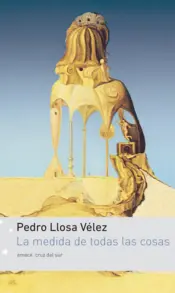 Portada La medida de todas las cosas