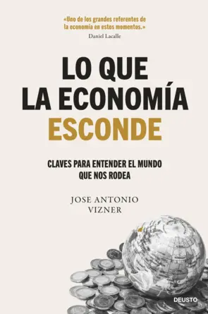 Portada Lo que la economía esconde