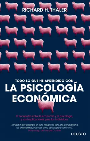 Portada Todo lo que he aprendido con la psicología económica