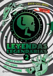 Portada Leyendas Legendarias 2: Crónicas de viajes en el tiempo