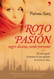 Portada Rojo pasión, negro destino, verde porvenir
