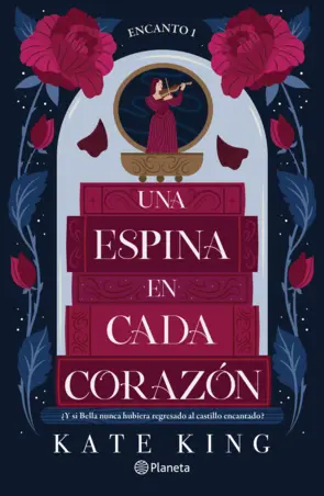Portada Encanto 1. Una espina en cada corazón