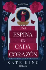 Portada Encanto 1. Una espina en cada corazón