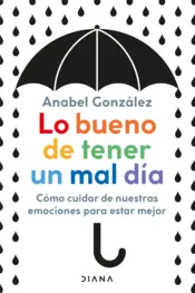 Portada Lo bueno de tener un mal día
