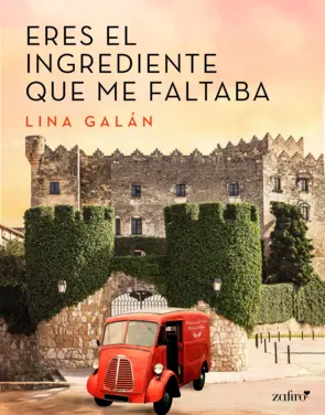 Portada Eres el ingrediente que me faltaba