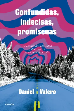 Portada Confundidas, indecisas, promiscuas