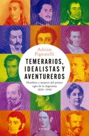 Portada Temerarios, idealistas y aventureros