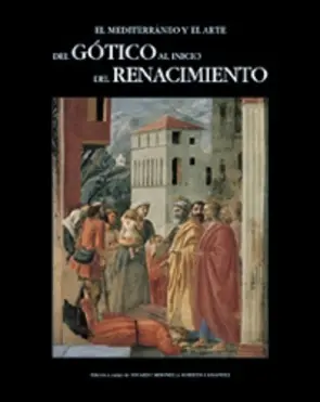 Portada El mediterraneo y el arte del gotico al inicio del