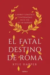 Portada El fatal destino de Roma