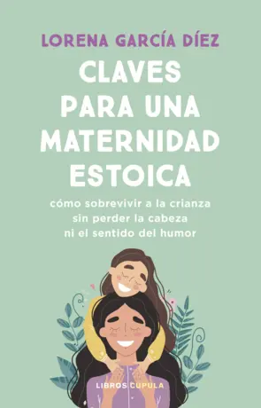 Portada Claves para una maternidad estoica