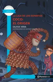 Portada La liga de los espantos 1. Coco: el origen