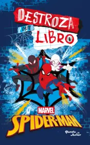 Portada Destroza este libro. Spiderman y el multiverso