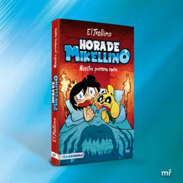 Portada Hora de Mikellino. Nuestra primera noche