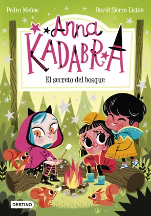 Portada Anna Kadabra 7. El secreto del bosque
