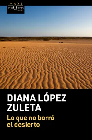 Portada Lo que no borró el desierto
