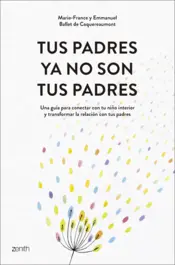 Portada Tus padres ya no son tus padres