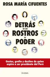 Portada Detrás de los rostros al poder